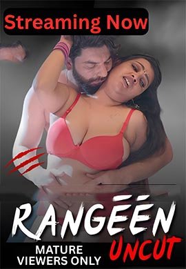 RANGEEN UNCUT